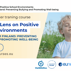 A Finnish Lense on Positive school environments | 18.1.- 22.1.2027 | Helsinki